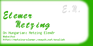 elemer metzing business card
